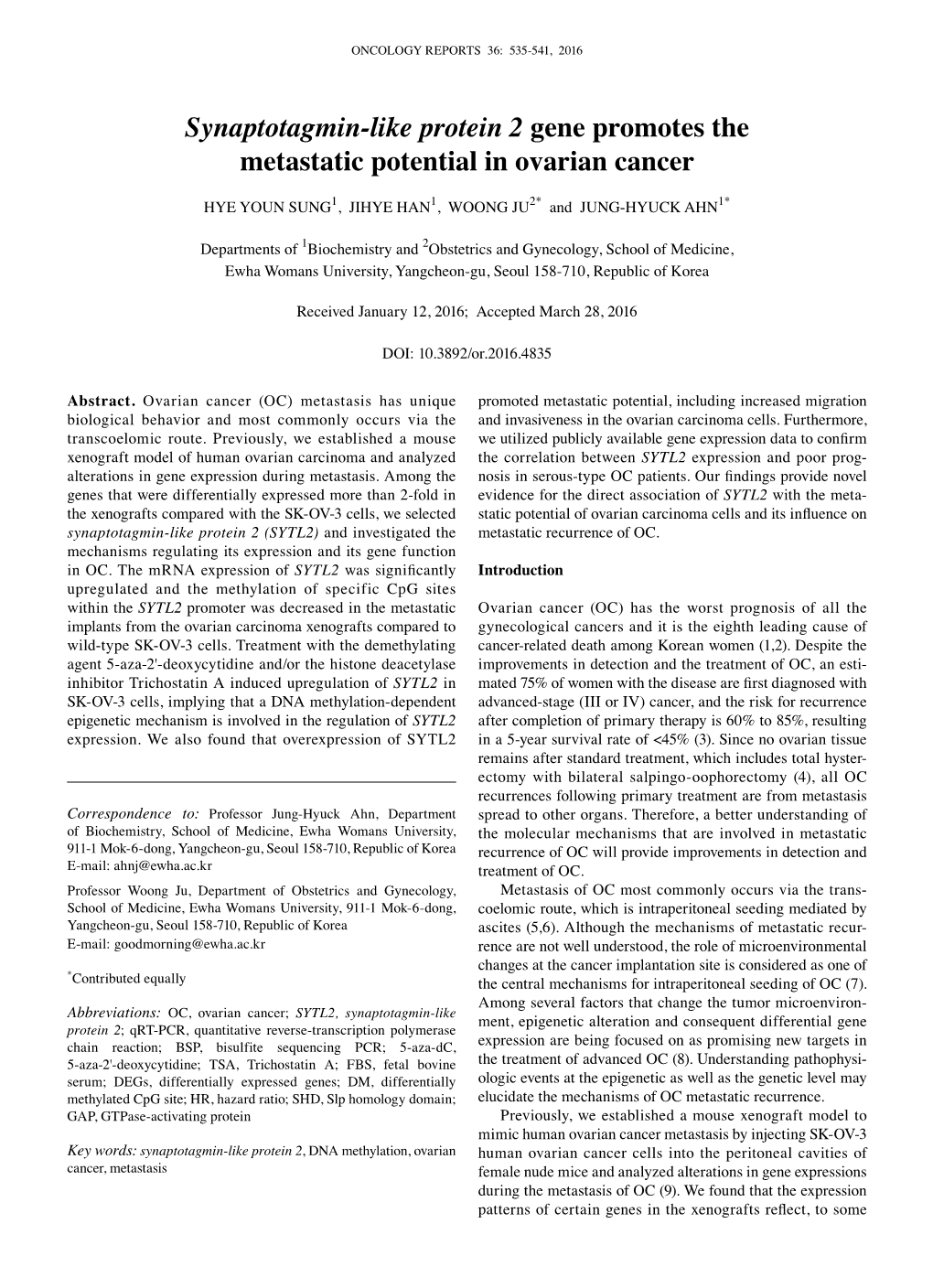 Synaptotagmin-Like Protein 2 Gene Promotes the Metastatic Potential in Ovarian Cancer