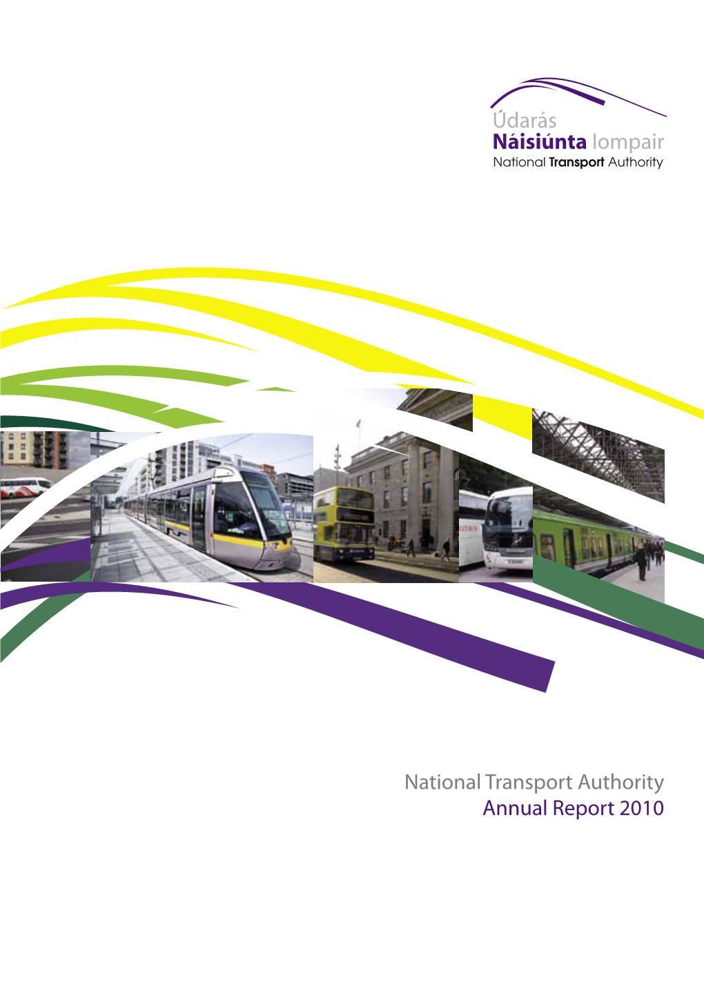 National Transport Authority Annual Report 2010
