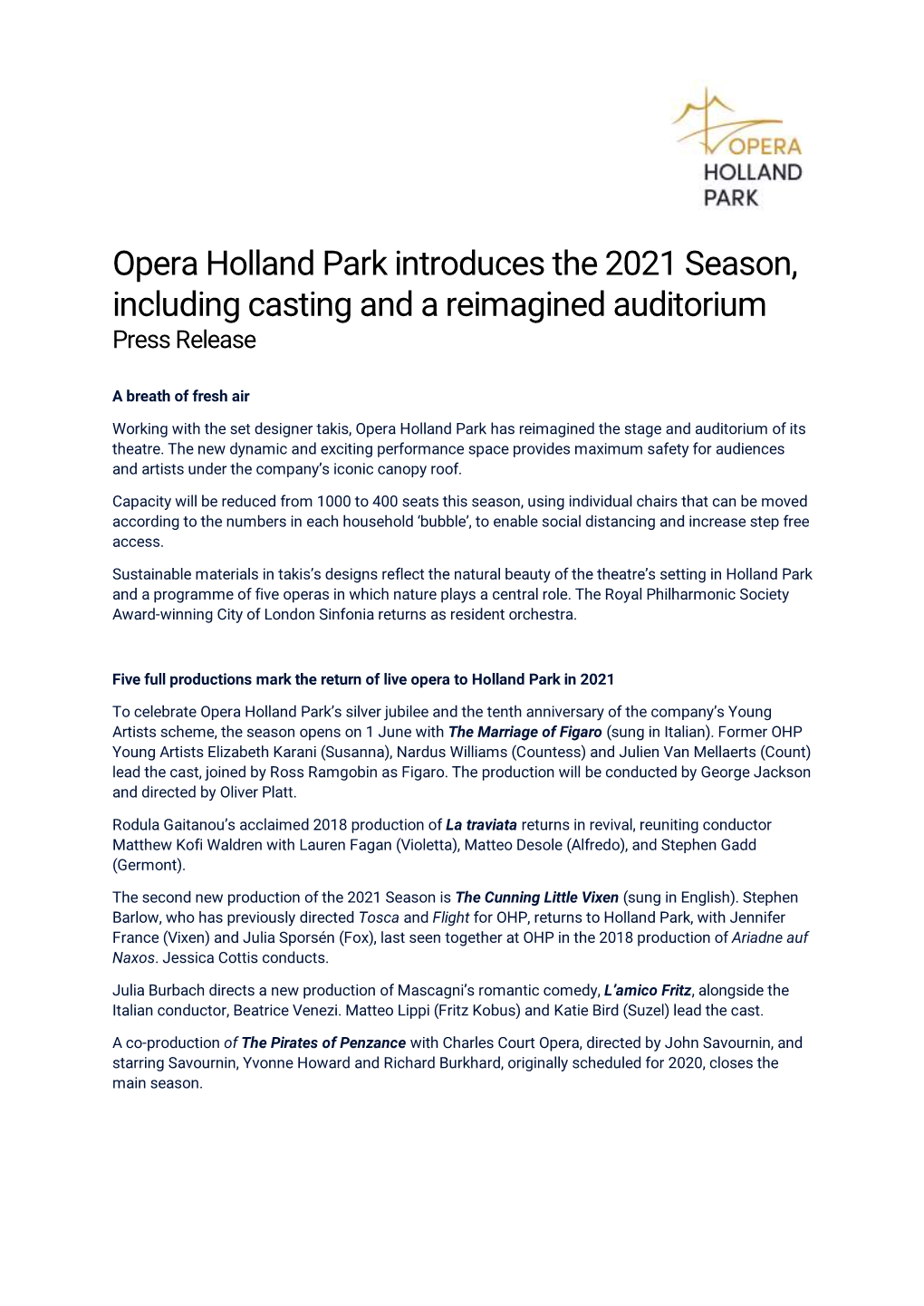Opera Holland Park Introduces the 2021 Season, Including Casting and a Reimagined Auditorium Press Release