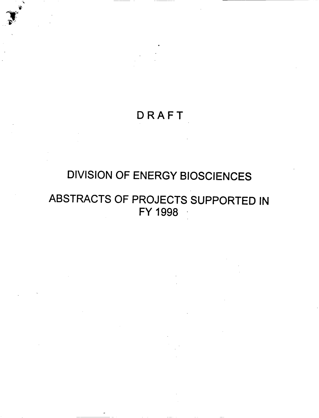Draft Division of Energy Biosciences Abstracts Of
