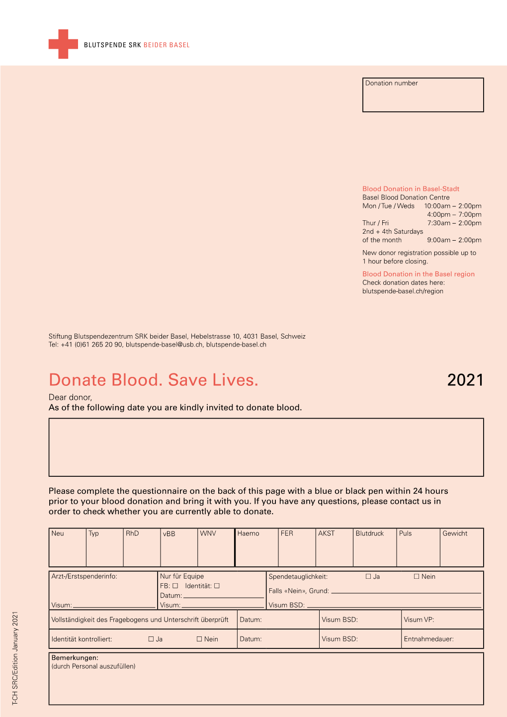 Donate Blood. Save Lives. 2021 Dear Donor, As of the Following Date You Are Kindly Invited to Donate Blood