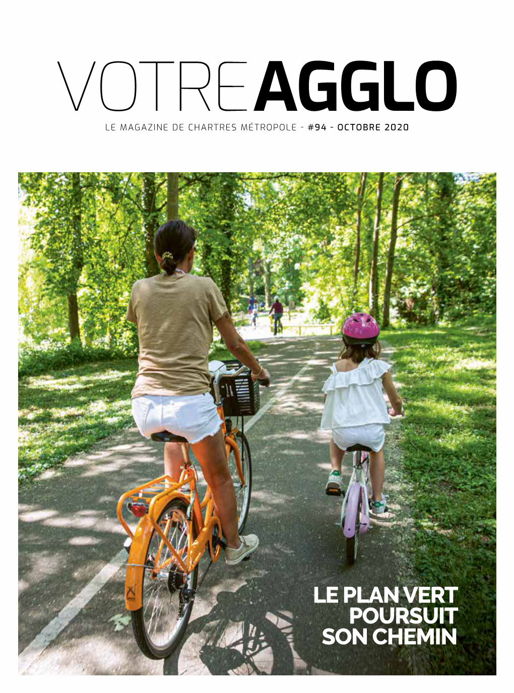 Votre Agglo #94 : Le Magazine De Chartres Métropole