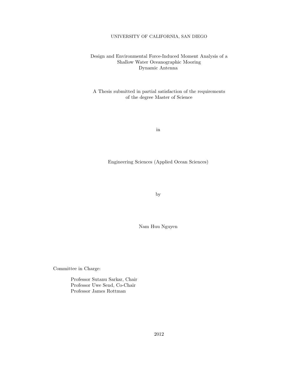 Design and Environmental Force-Induced Moment Analysis of a Shallow Water Oceanographic Mooring Dynamic Antenna