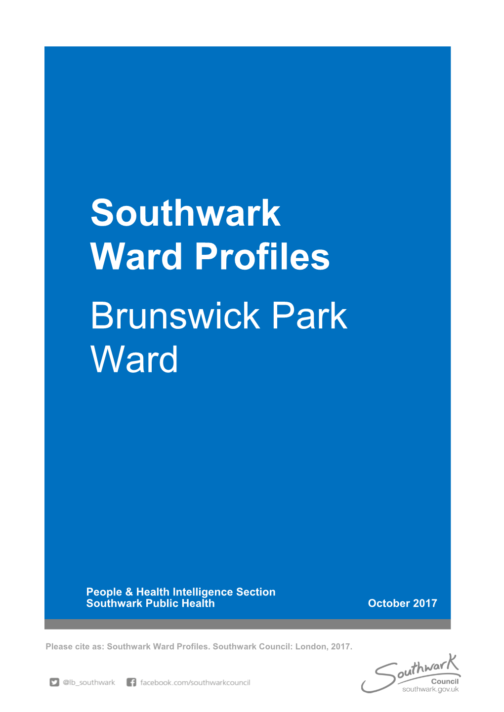 Brunswick Park Southwark Ward Profiles Ward