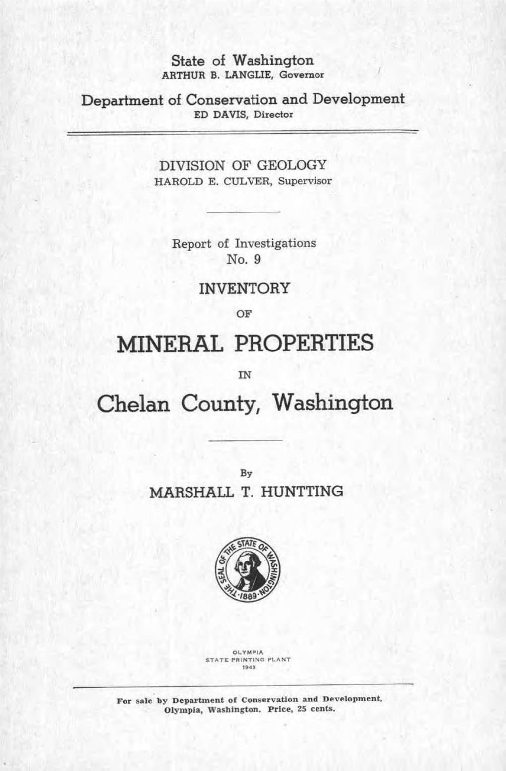 MINERAL PROPERTIES Chelan County, Washington