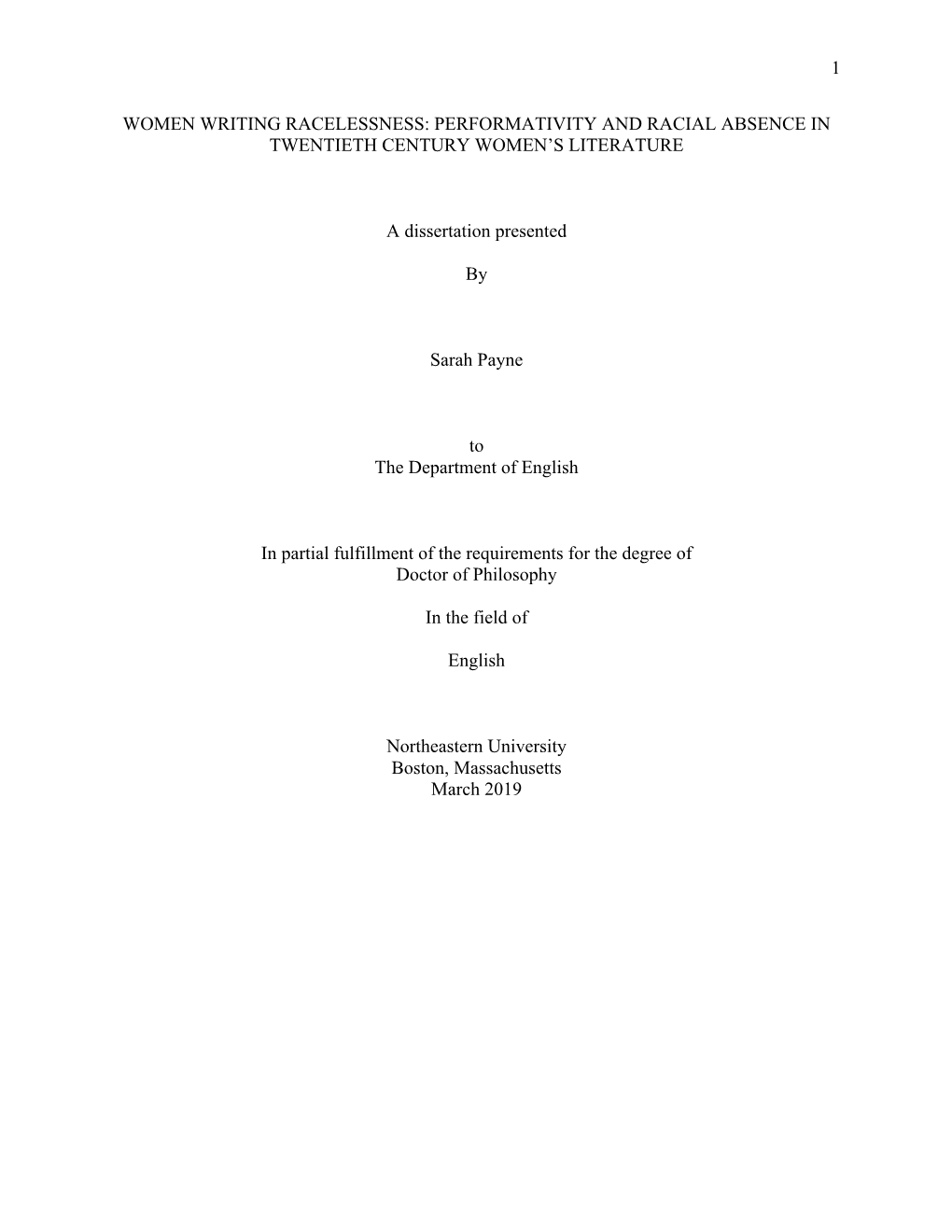 Performativity and Racial Absence in Twentieth Century Women's Writing