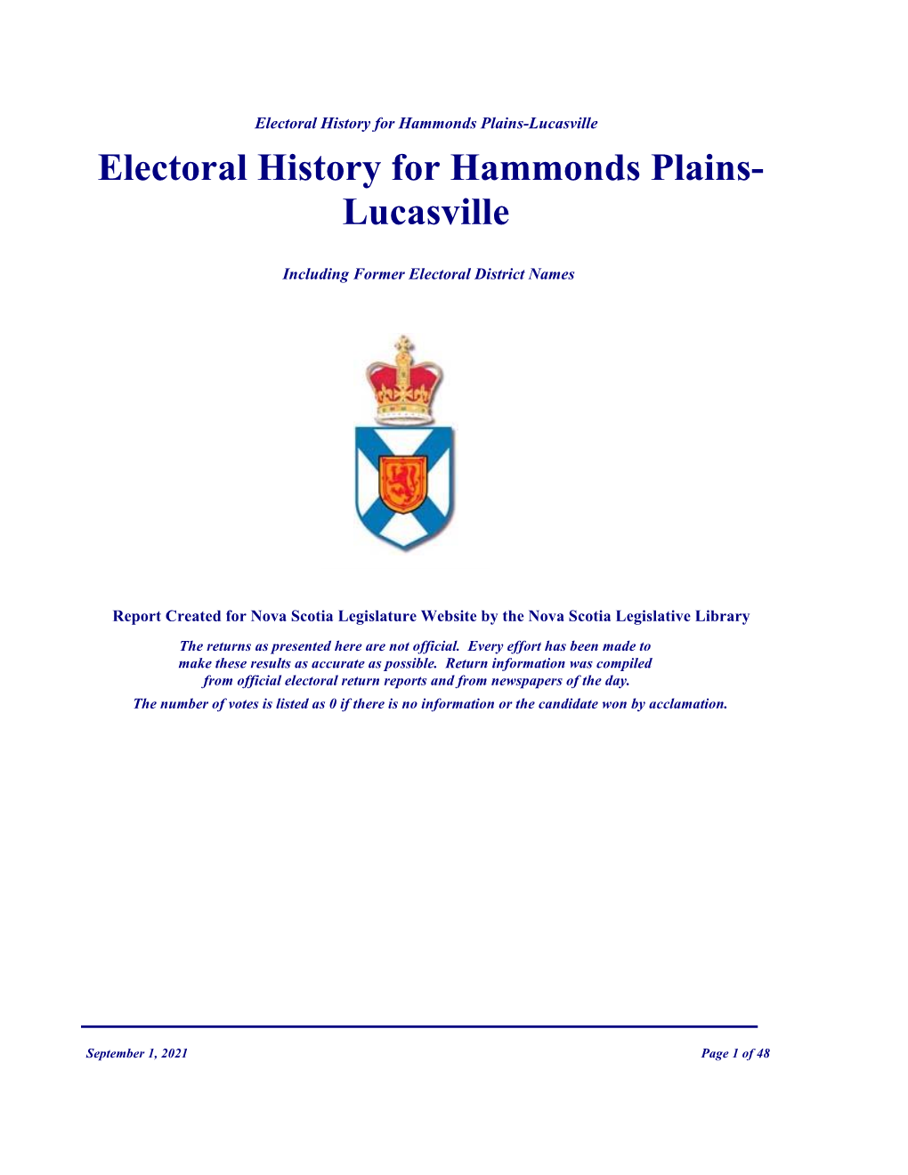 Hammonds Plains-Lucasville Electoral History for Hammonds Plains- Lucasville