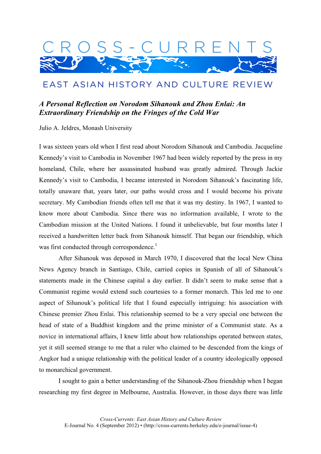 A Personal Reflection on Norodom Sihanouk and Zhou Enlai: an Extraordinary Friendship on the Fringes of the Cold War