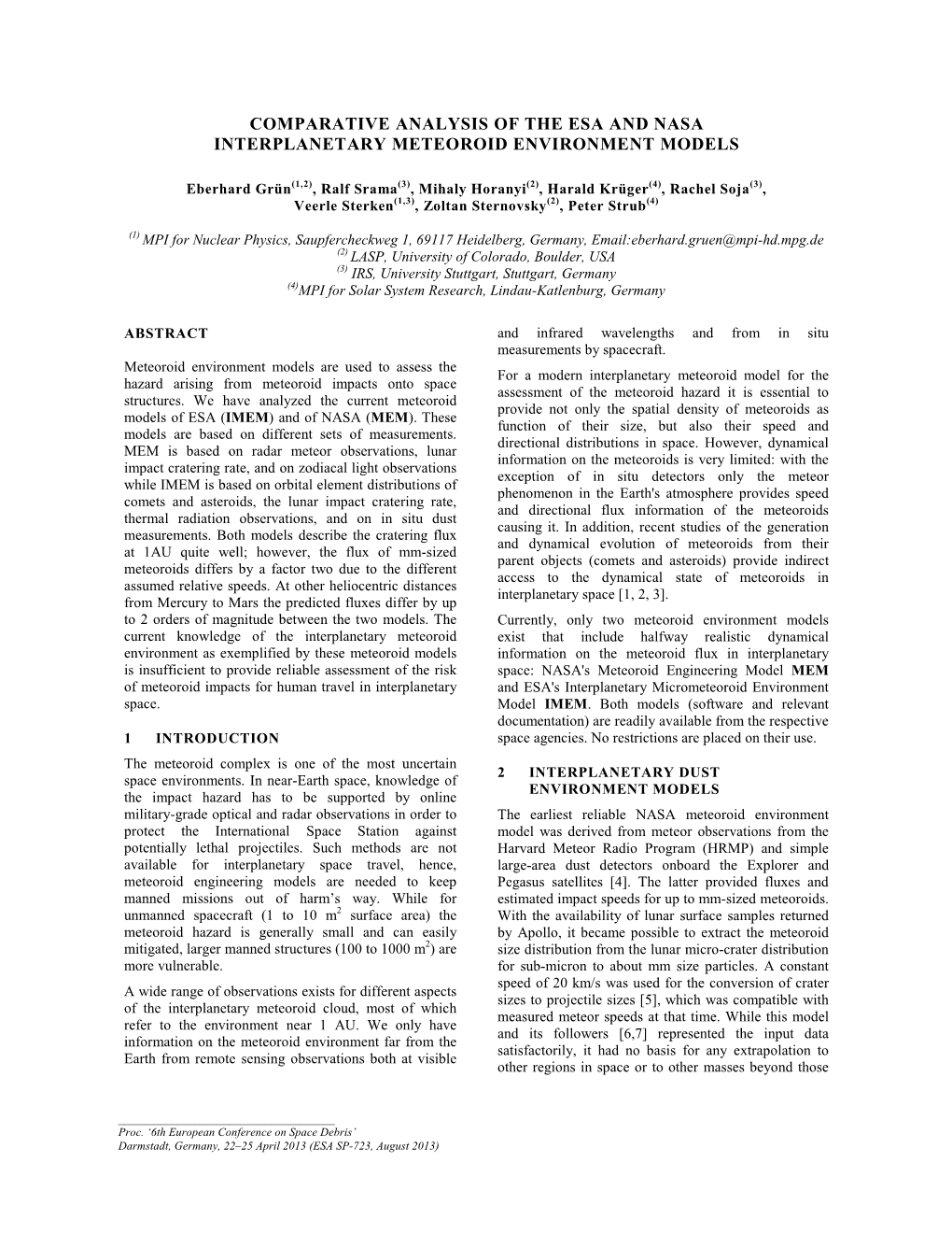 Comparative Analysis of the Esa and Nasa Interplanetary Meteoroid Environment Models