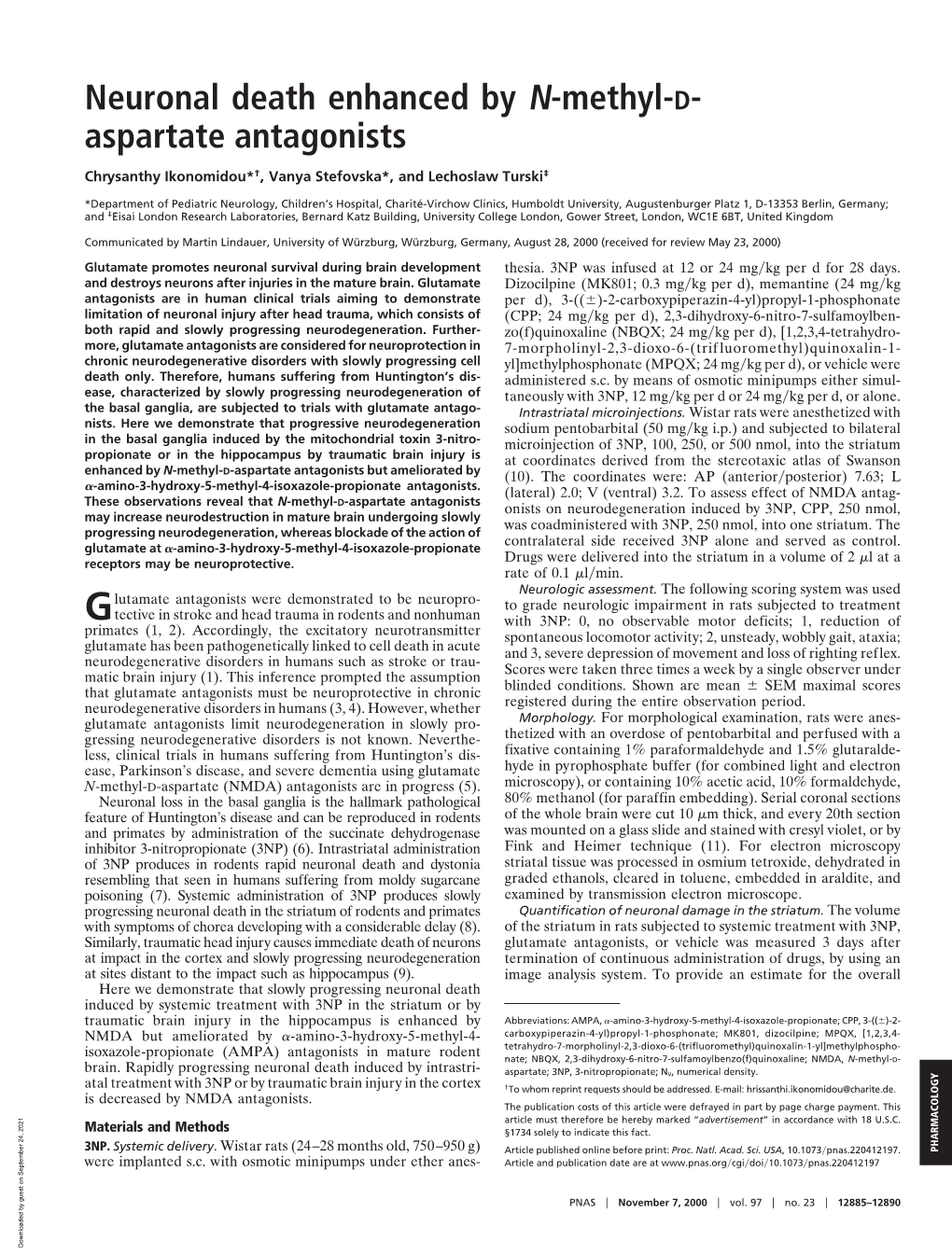 Neuronal Death Enhanced by N-Methyl-D- Aspartate Antagonists