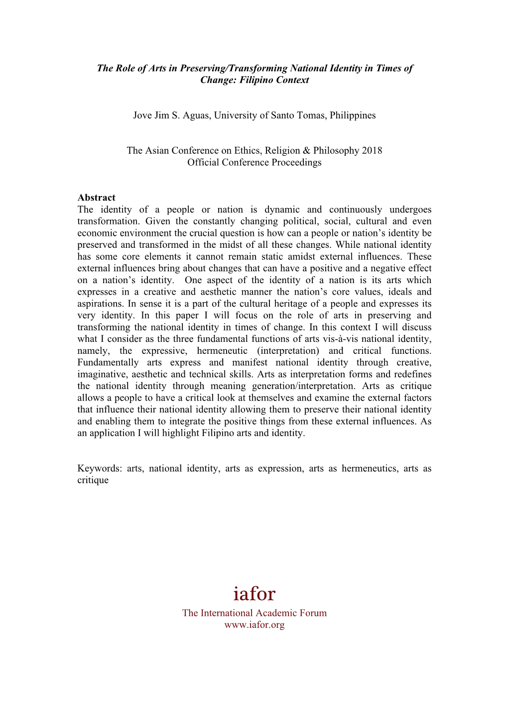 The Role of Arts in Preserving/Transforming National Identity in Times of Change: Filipino Context