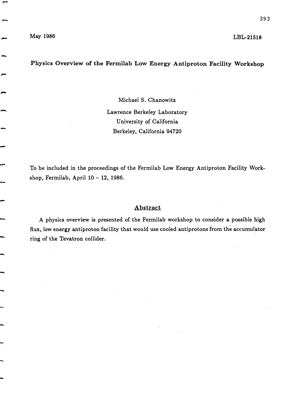 Physics Overview of the Fermilab Low Energy Antiproton Facility Workshop