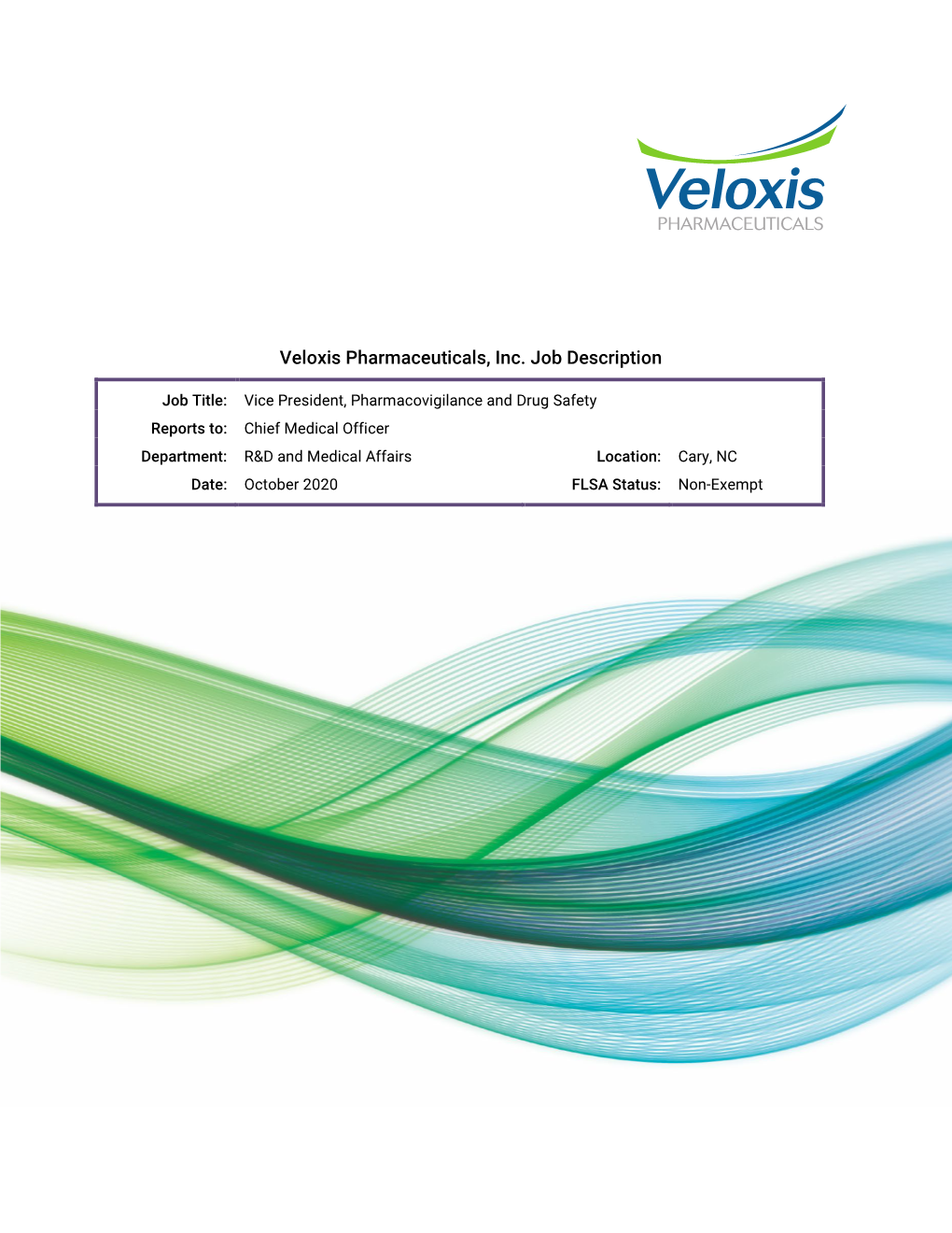 Veloxis Pharmaceuticals, Inc. Job Description