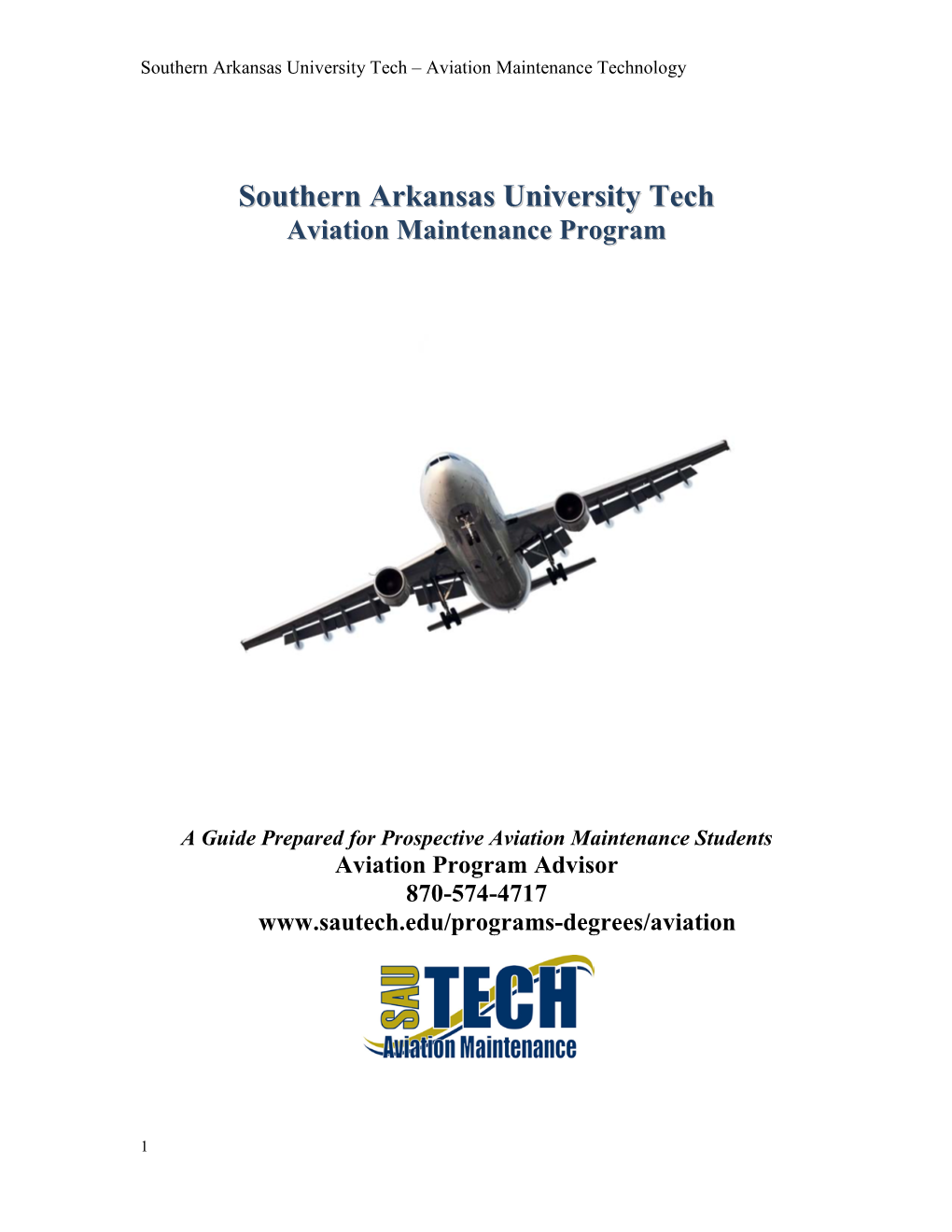 Southern Arkansas University Tech Aviation Maintenance Program
