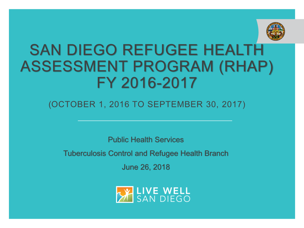 San Diego Refugee Health Assessment Program (Rhap) Fy 2016-2017