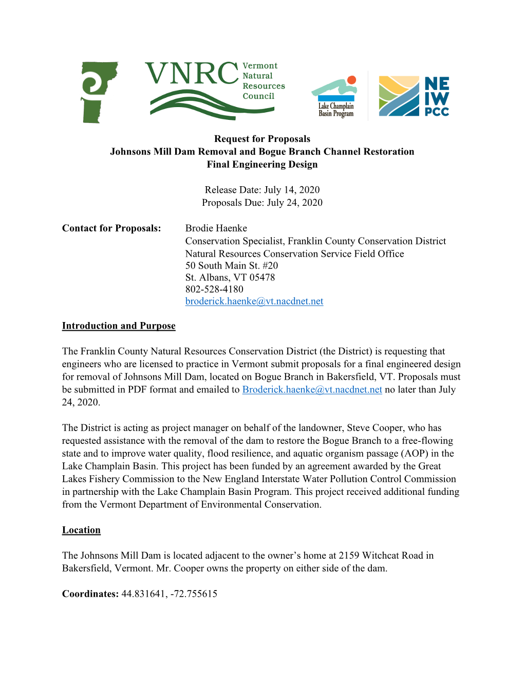 Request for Proposals Johnsons Mill Dam Removal and Bogue Branch Channel Restoration Final Engineering Design Release Date