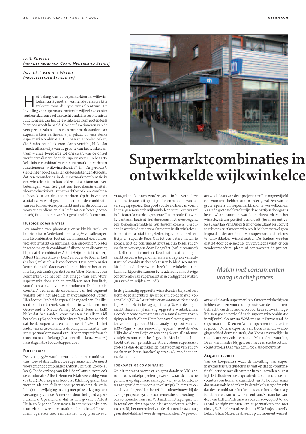 Supermarktcombinaties in Planmatig Ontwikkelde Wijkwinkelcentra
