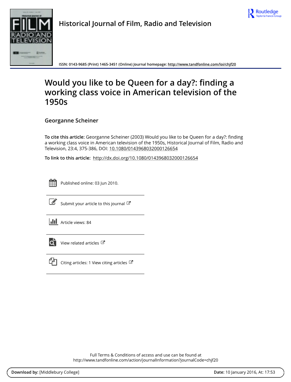 Would You Like to Be Queen for a Day?: Finding a Working