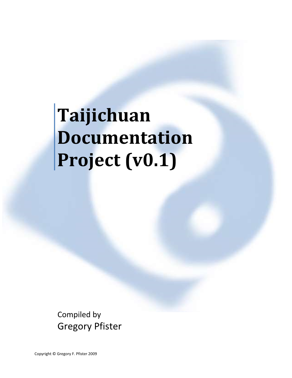 Taijichuan Documentation Project (V0.1)