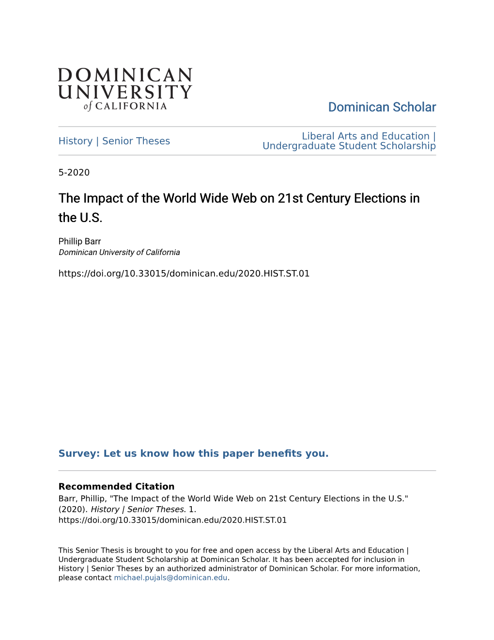 The Impact of the World Wide Web on 21St Century Elections in the U.S