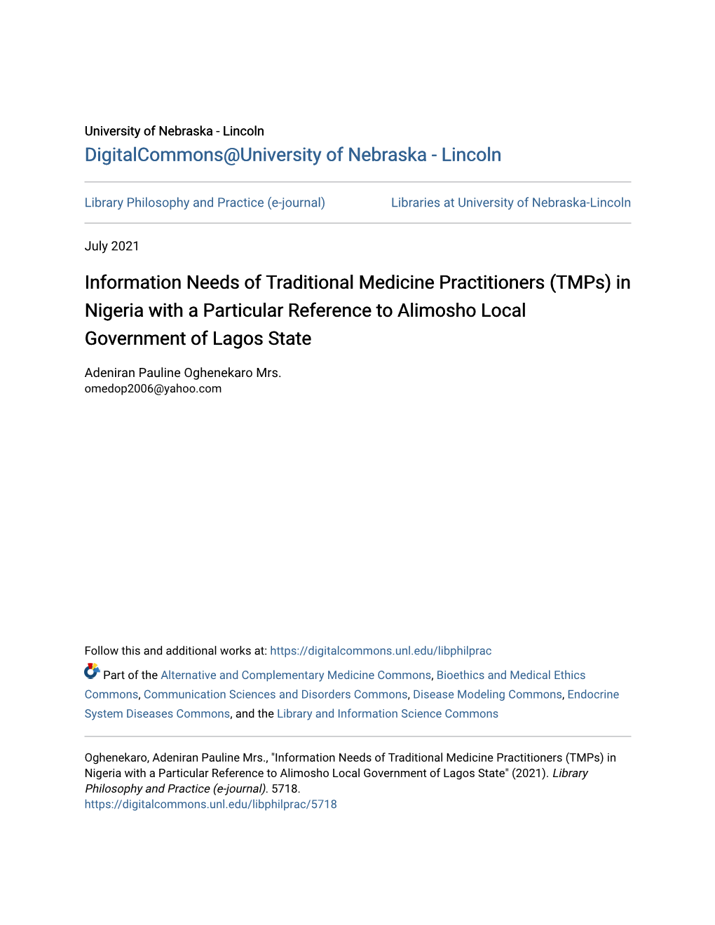 Information Needs of Traditional Medicine Practitioners (Tmps) in Nigeria with a Particular Reference to Alimosho Local Government of Lagos State