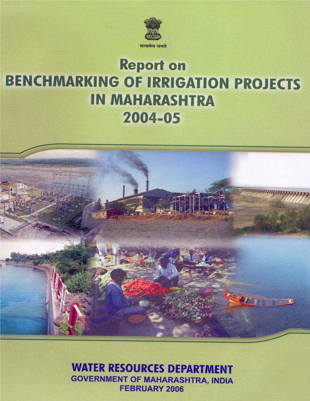 Benchmarking of Irrigation Projects 2004-05 (Maharashtra State)
