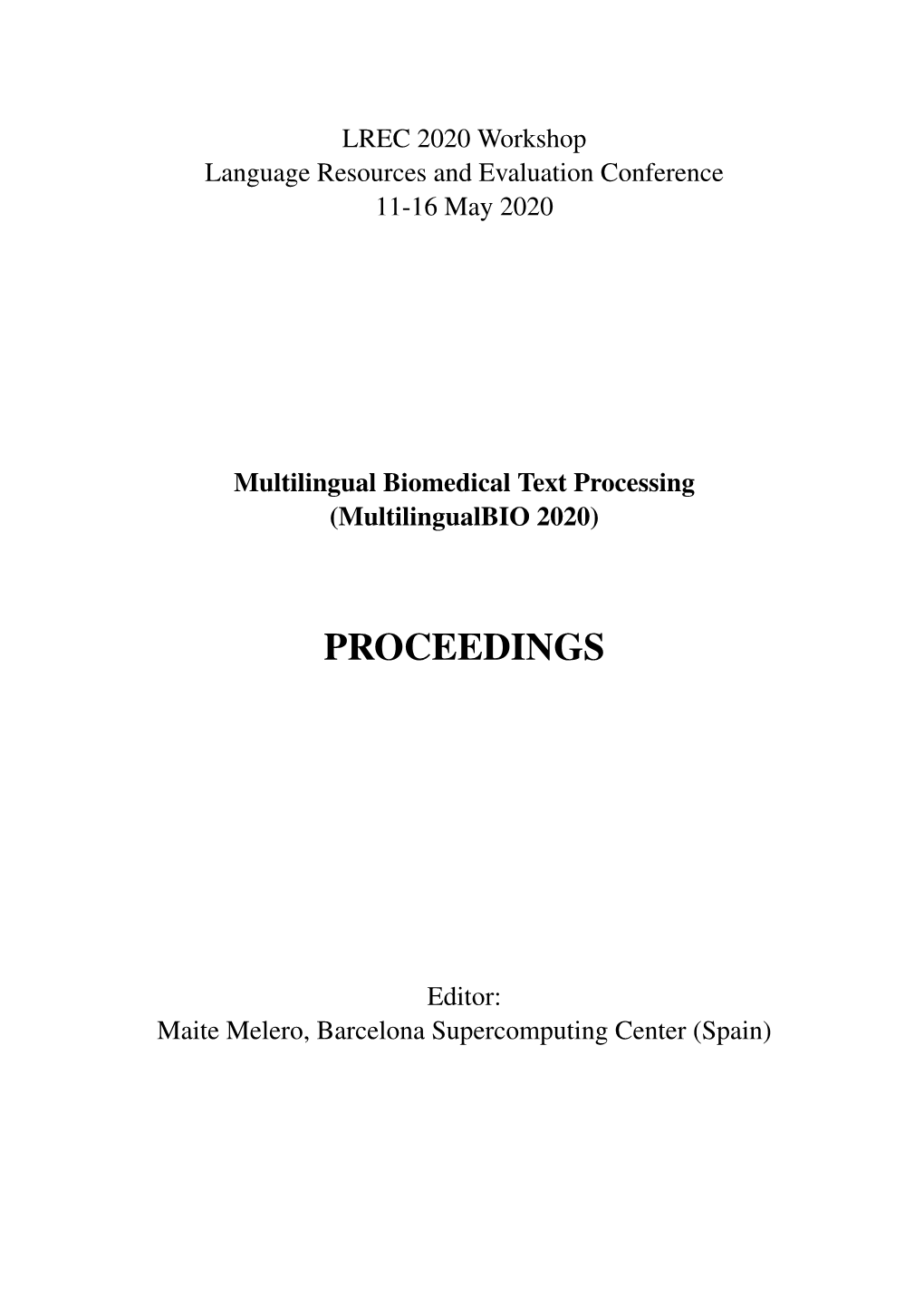 Proceedings of Multilingualbio 2020