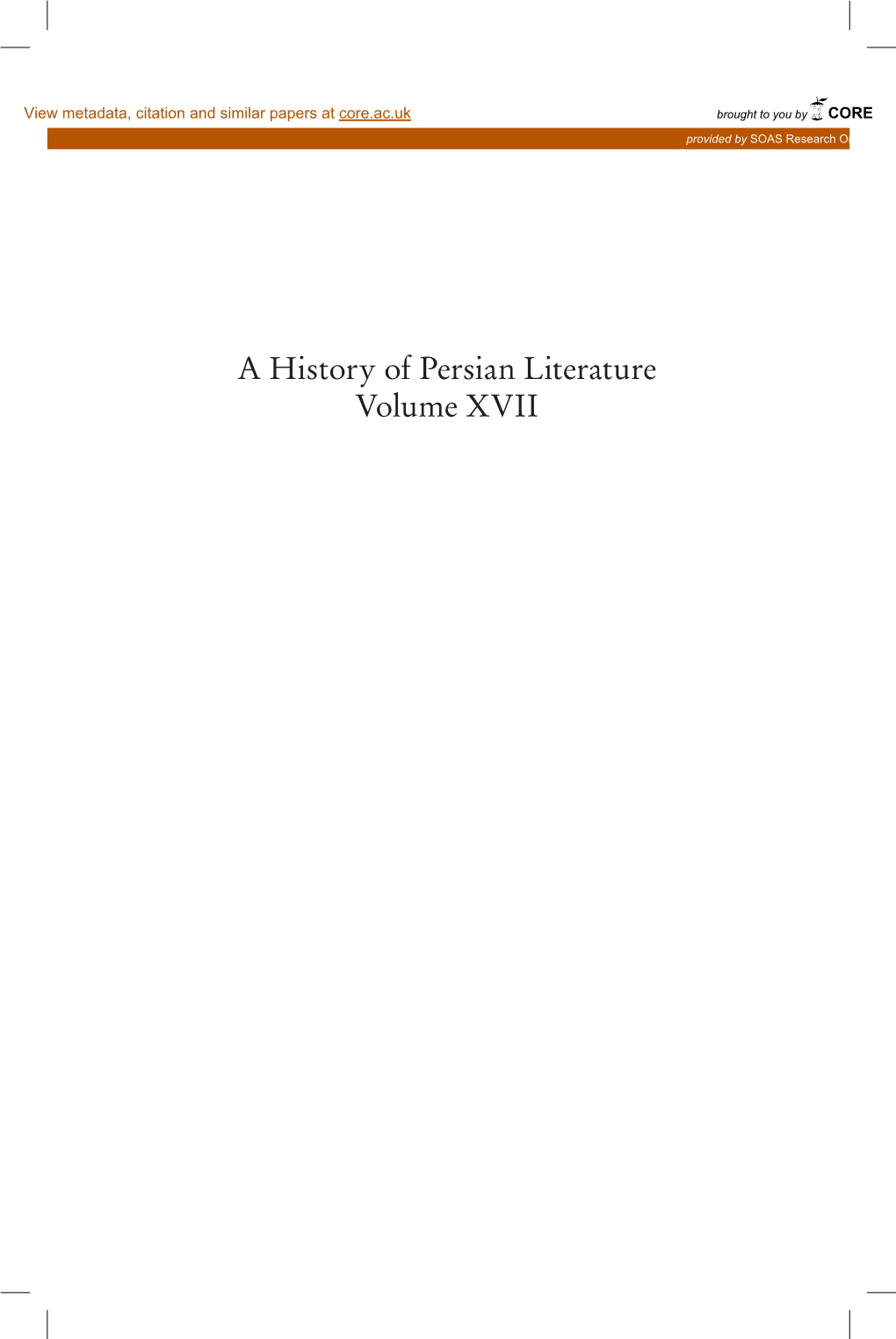 A History of Persian Literature Volume XVII Volumes of a History of Persian Literature