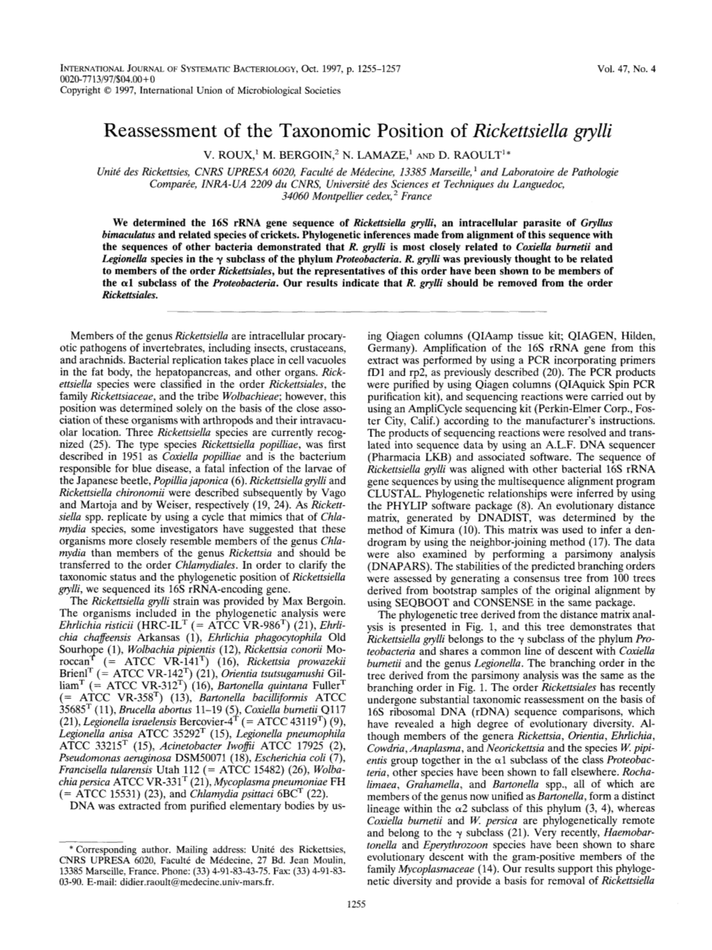 Reassessment of the Taxonomic Position of Rickettsiella Grylli V