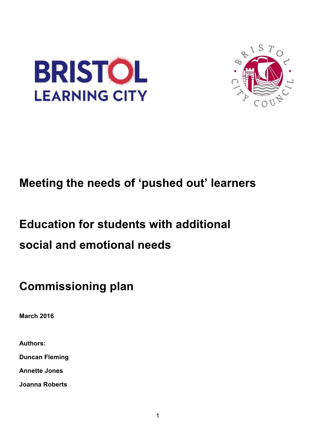 'Pushed Out' Learners Education for Students with Additional Social And