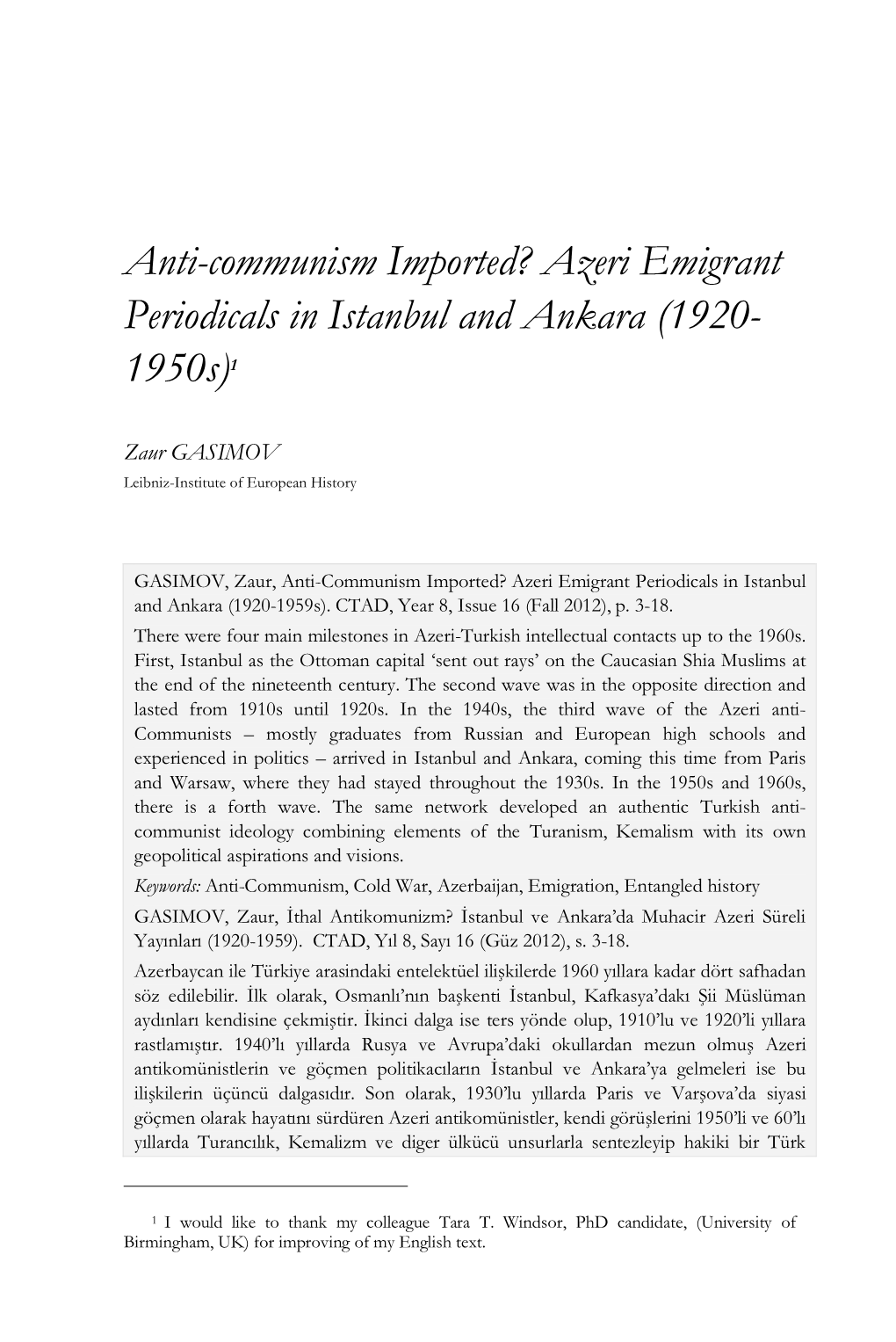 Anti-Communism Imported? Azeri Emigrant Periodicals in Istanbul and Ankara (1920- 1950S)1