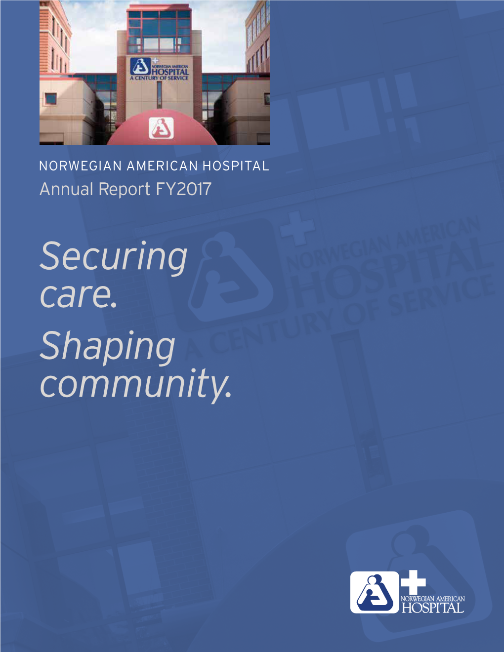 Annual Report FY2017 Securing Care