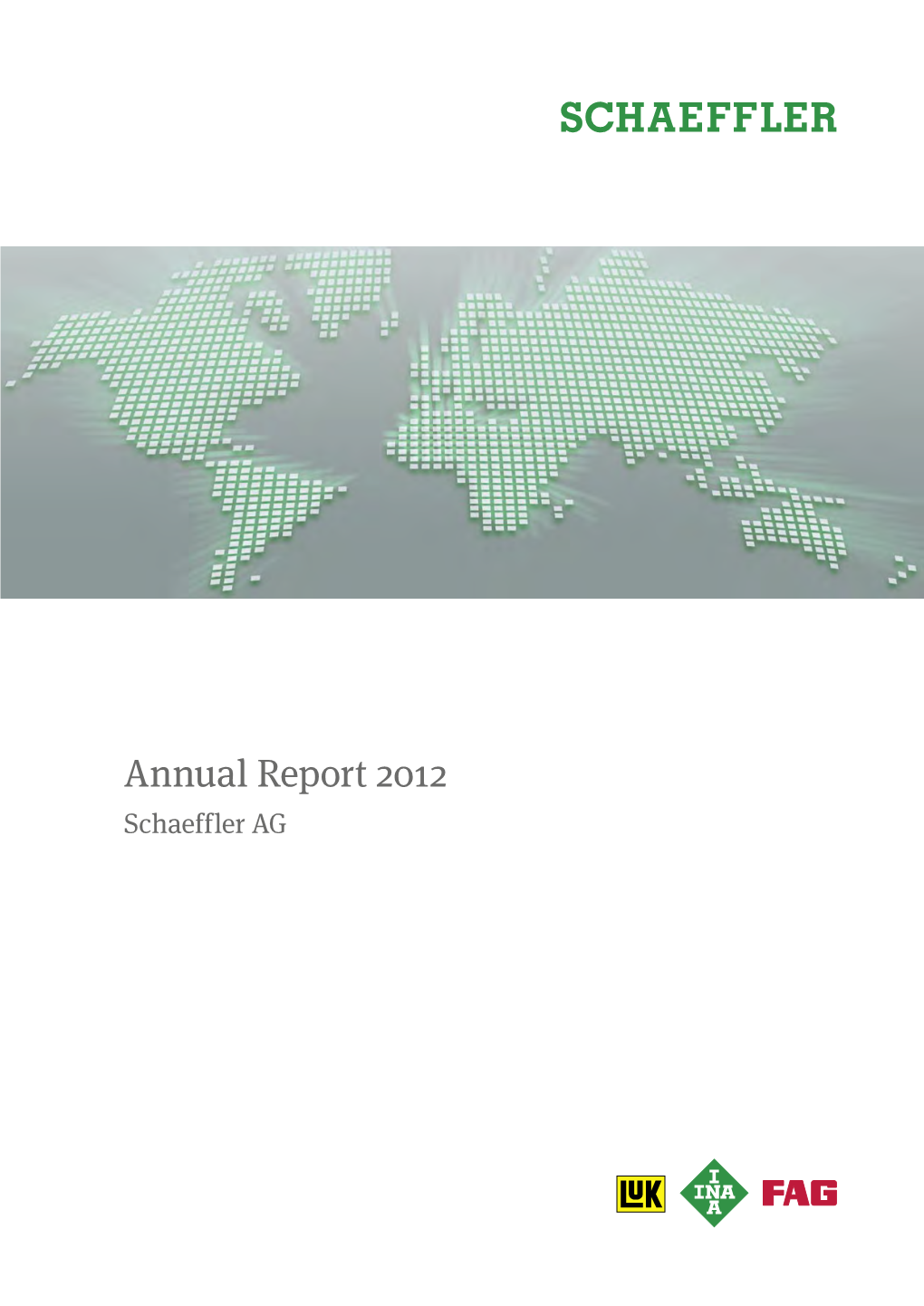 Annual Report 2012 Schaeffler AG C2