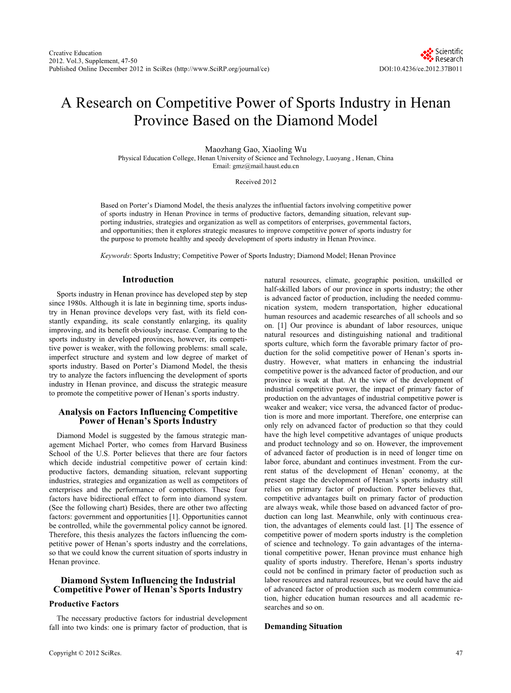 A Research on Competitive Power of Sports Industry in Henan Province Based on the Diamond Model