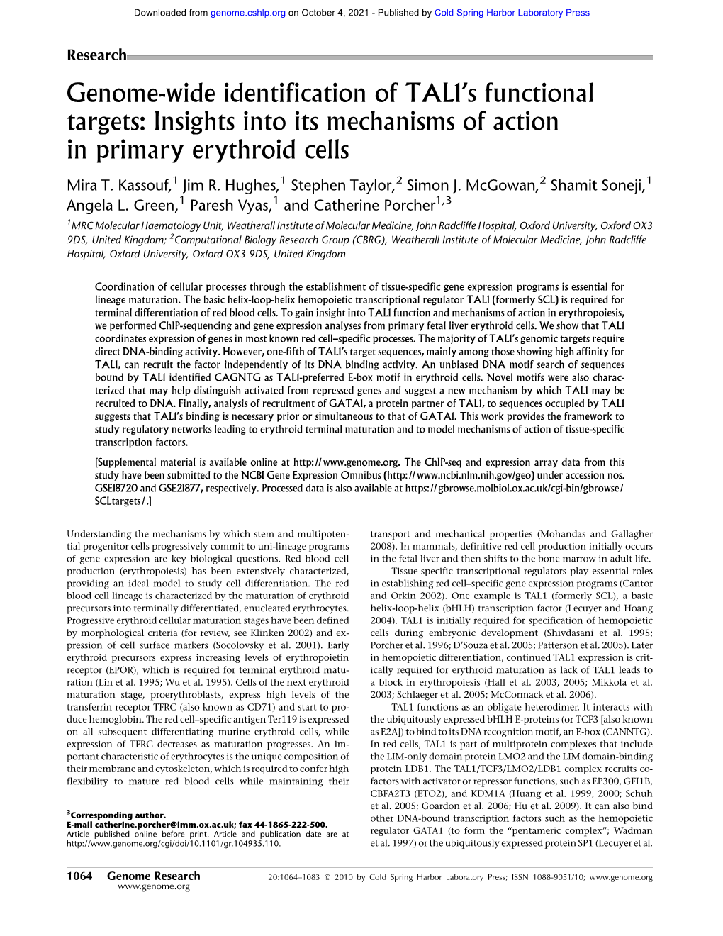 Genome-Wide Identification of TAL1's Functional Targets: Insights Into Its Mechanisms of Action in Primary Erythroid Cells