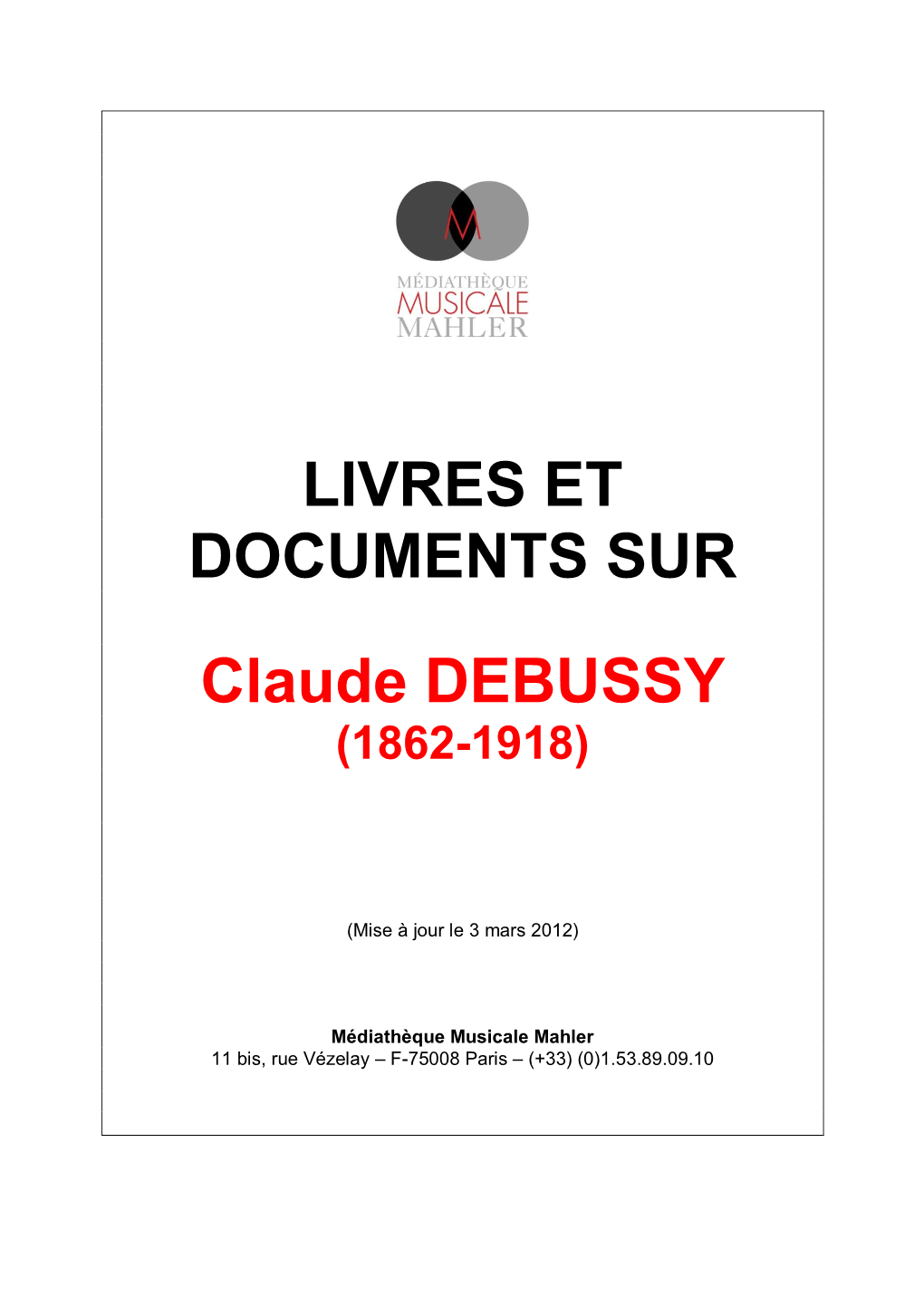 Claude DEBUSSY (1862-1918)