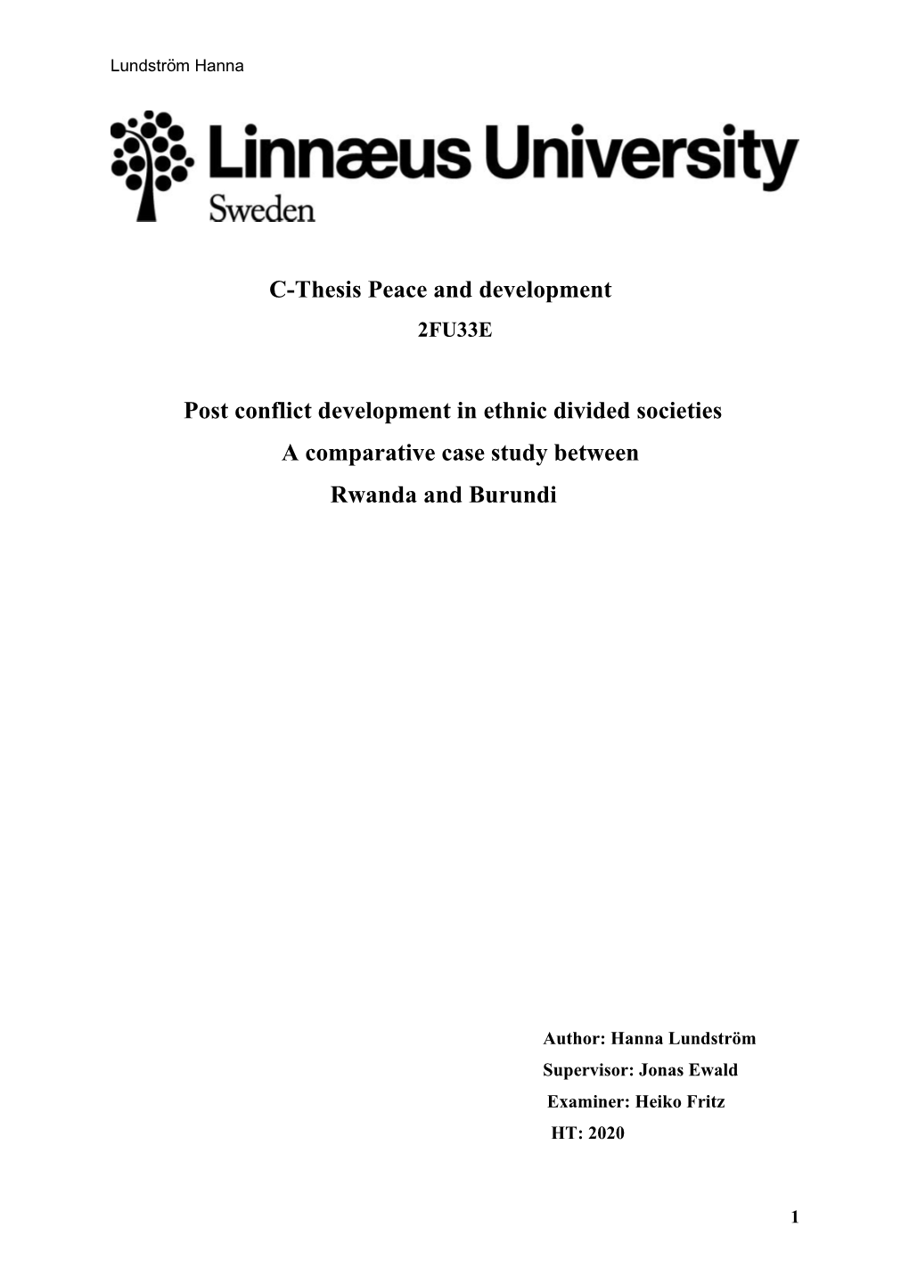 C-Thesis Peace and Development Post Conflict Development in Ethnic