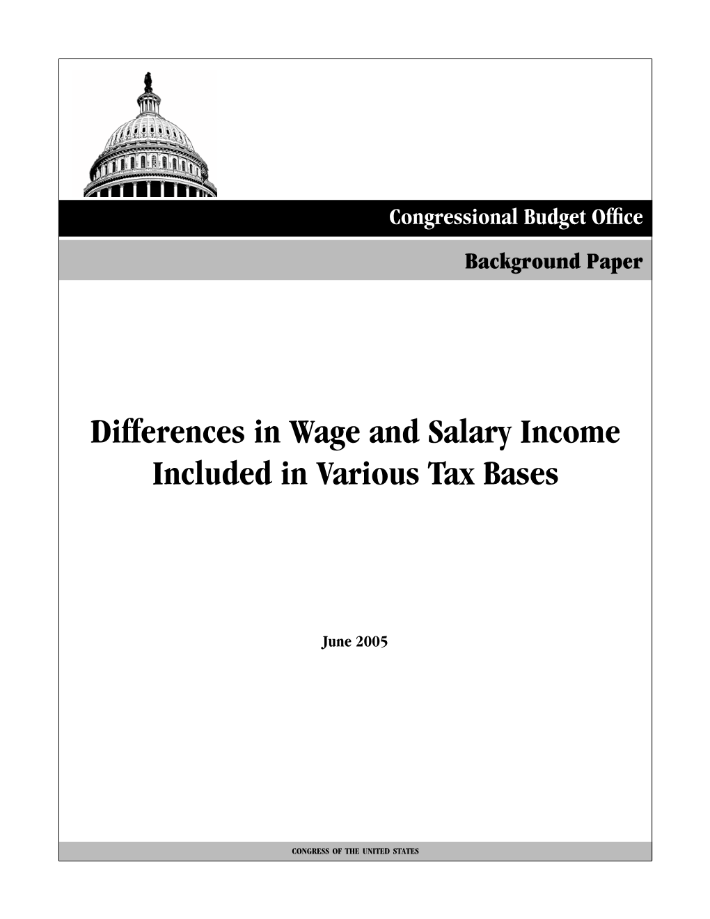 Differences in Wage and Salary Income Included in Various Tax Bases