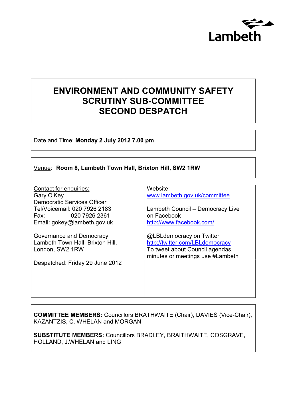 Environment and Community Safety Scrutiny Sub-Committee Second Despatch