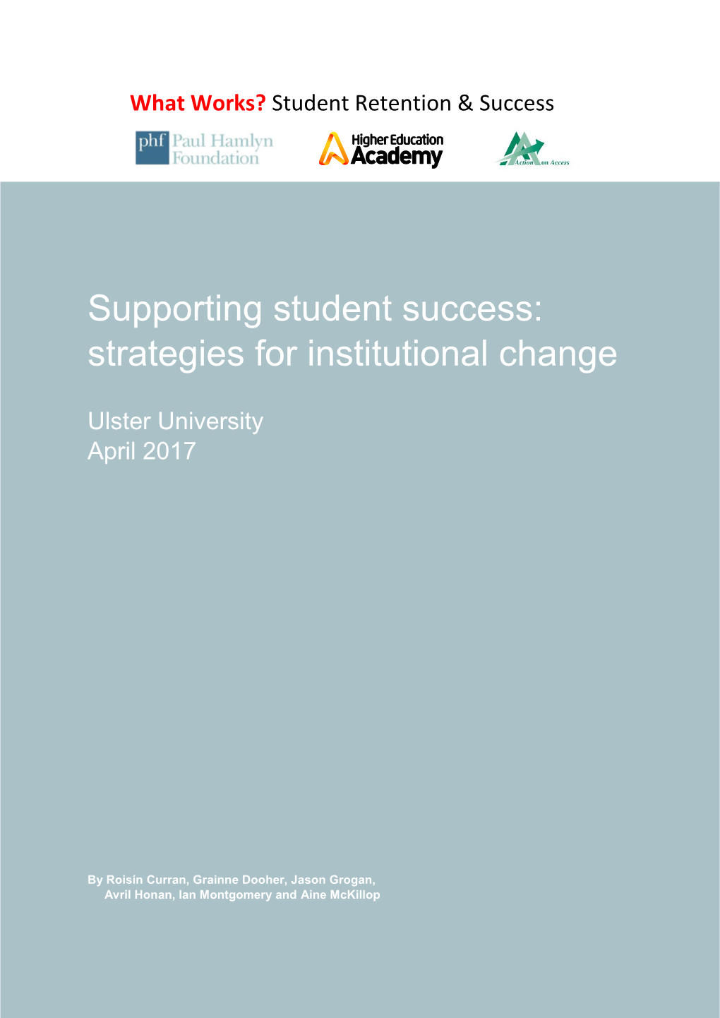 Supporting Student Success: Strategies for Institutional Change