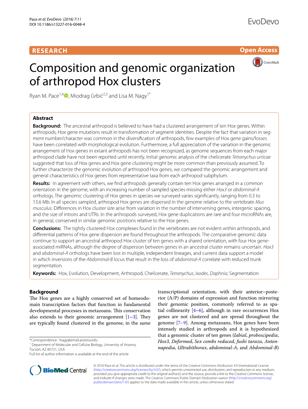 Composition and Genomic Organization of Arthropod Hox Clusters Ryan M