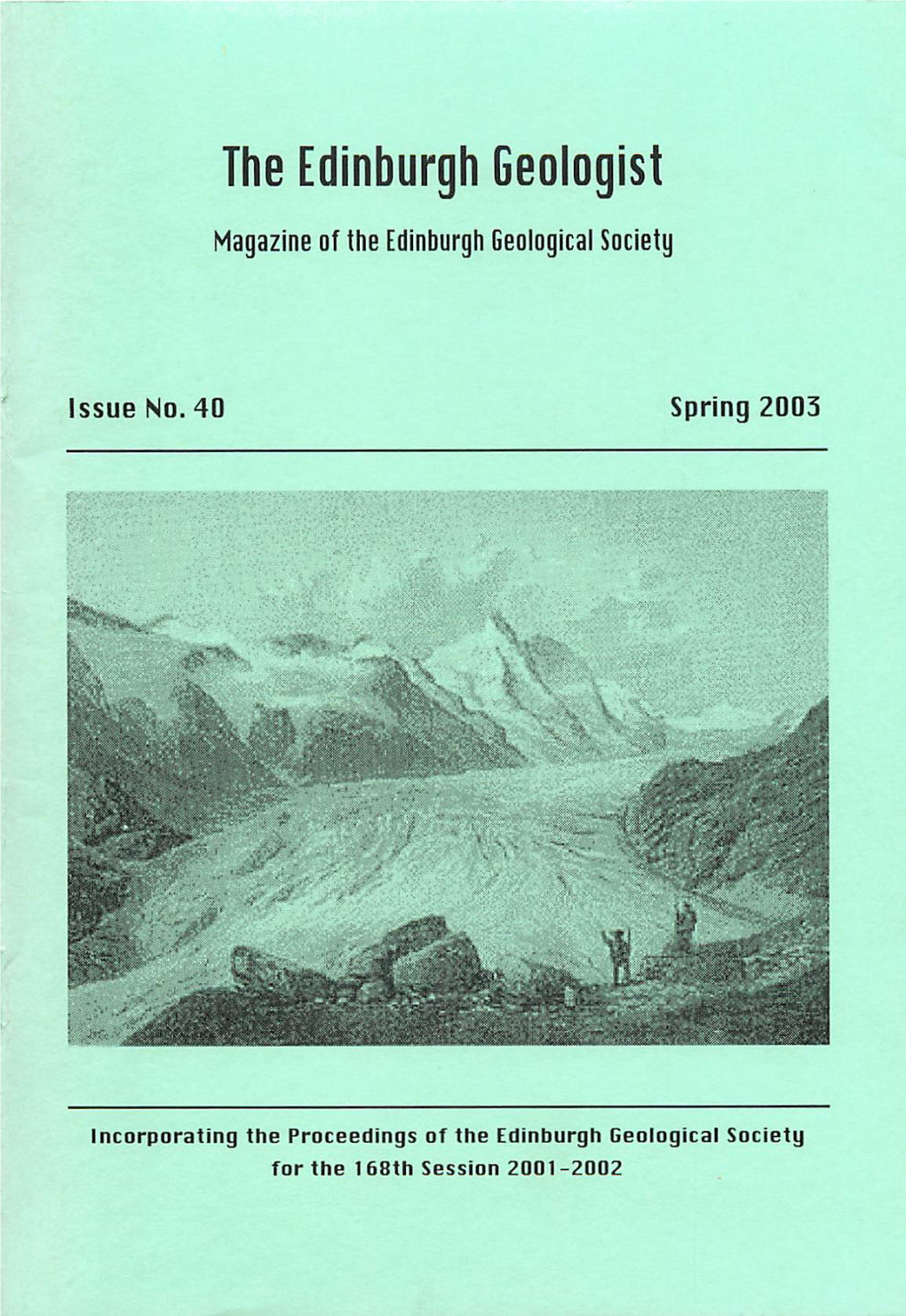 Edinburgh Geologist No. 40. Spring 2003