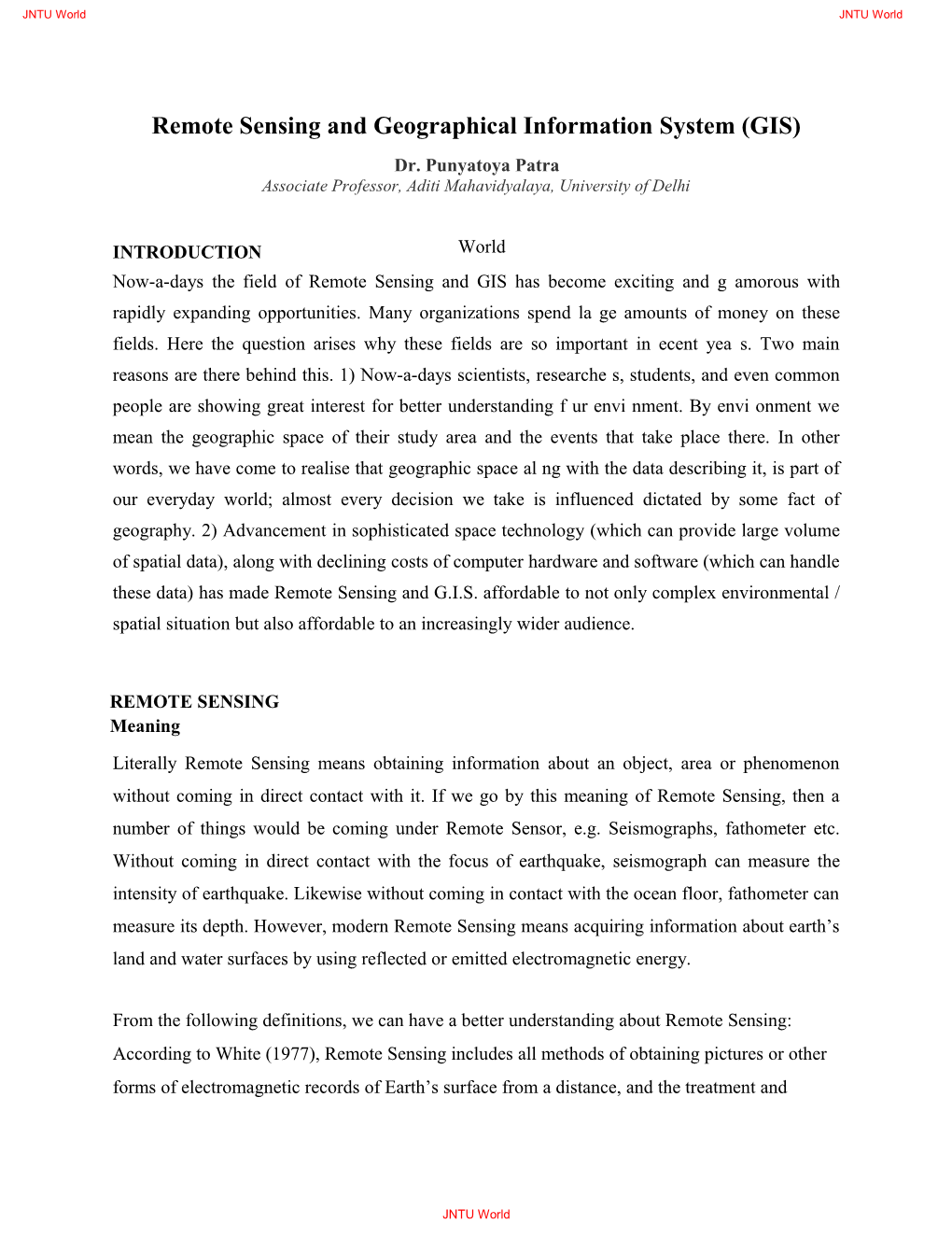 Remote Sensing and Geographical Information System (GIS)