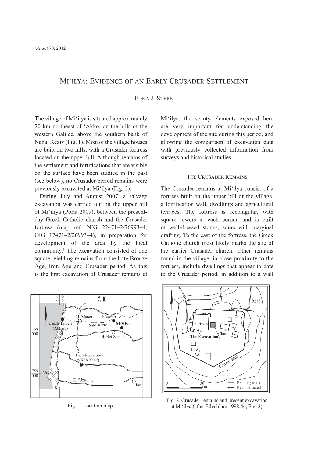 MI'ilya: EVIDENCE of an EARLY CRUSADER SETTLEMENT The