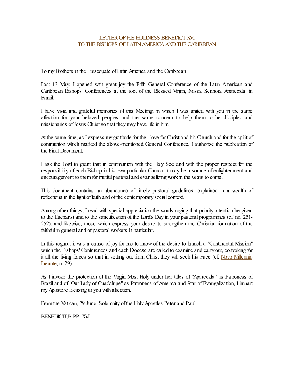 Letter of His Holiness Benedict Xvi to the Bishops of Latin America and the Caribbean