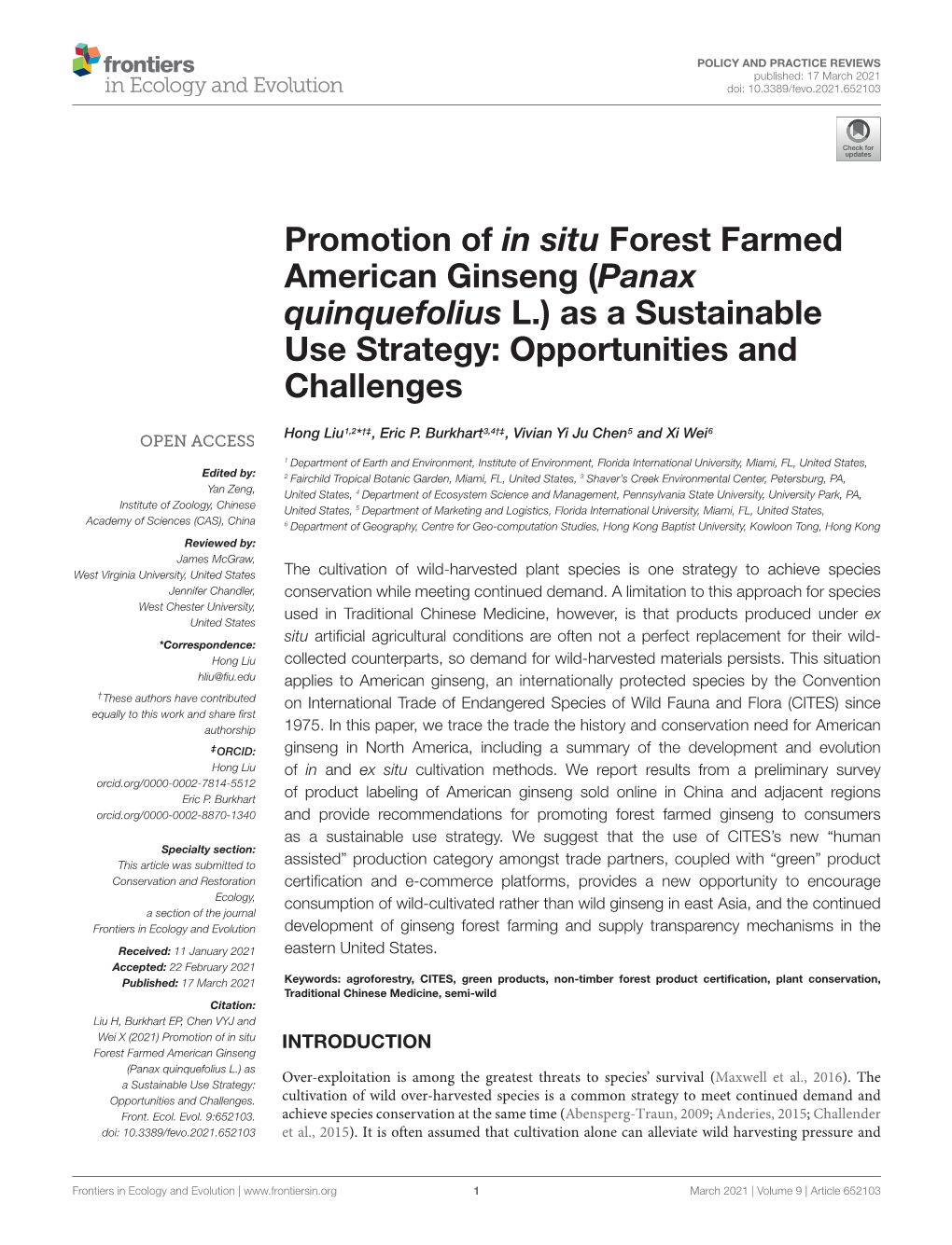 Promotion of in Situ Forest Farmed American Ginseng (Panax Quinquefolius L.) As a Sustainable Use Strategy: Opportunities and Challenges