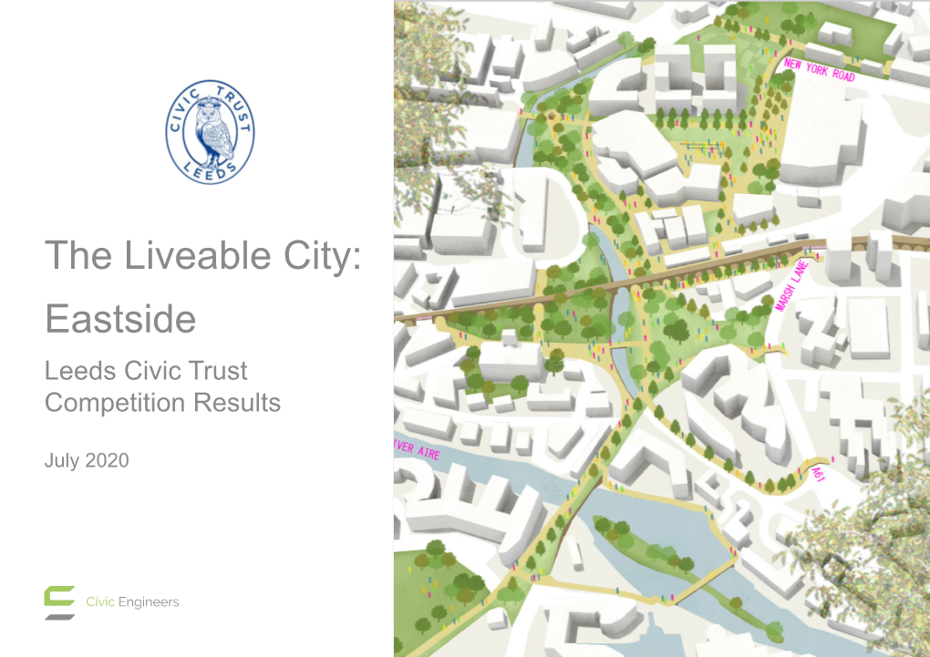 The Liveable City: Eastside Leeds Civic Trust Competition Results