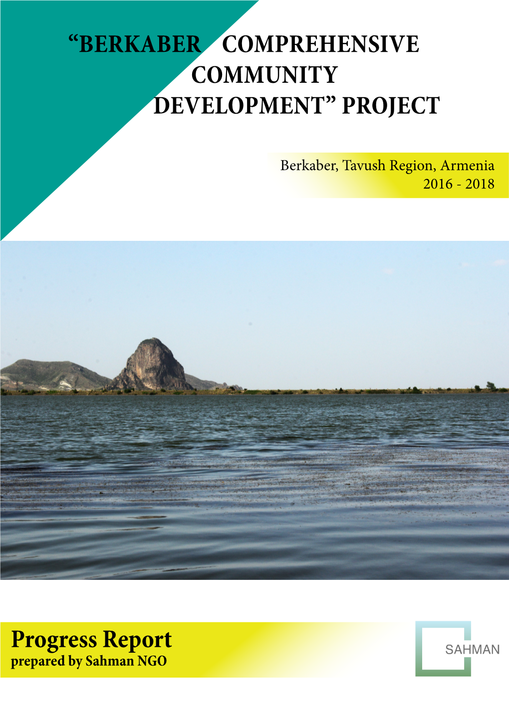 “Berkaber Comprehensive Community Development” Project