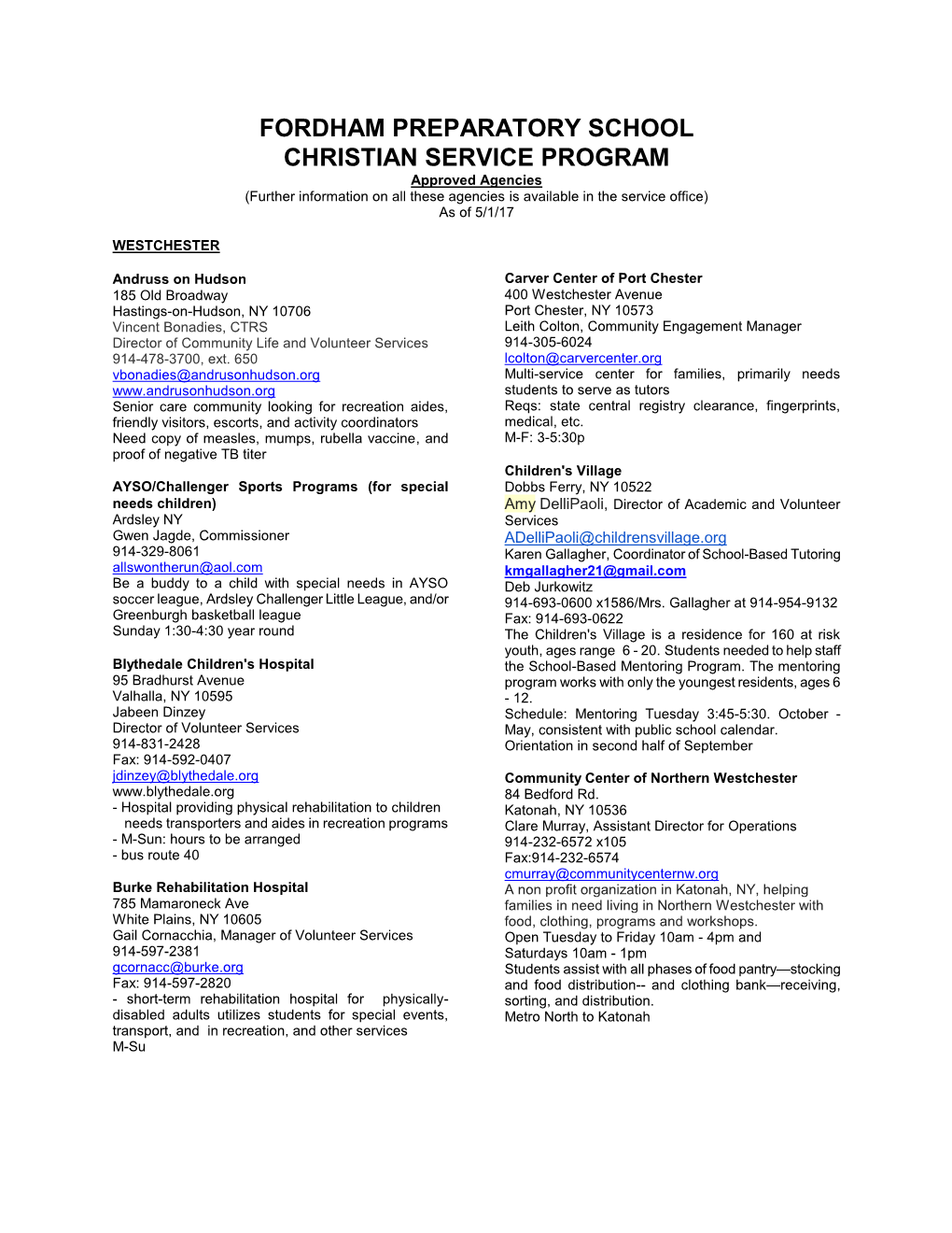 FORDHAM PREPARATORY SCHOOL CHRISTIAN SERVICE PROGRAM Approved Agencies (Further Information on All These Agencies Is Available in the Service Office) As of 5/1/17