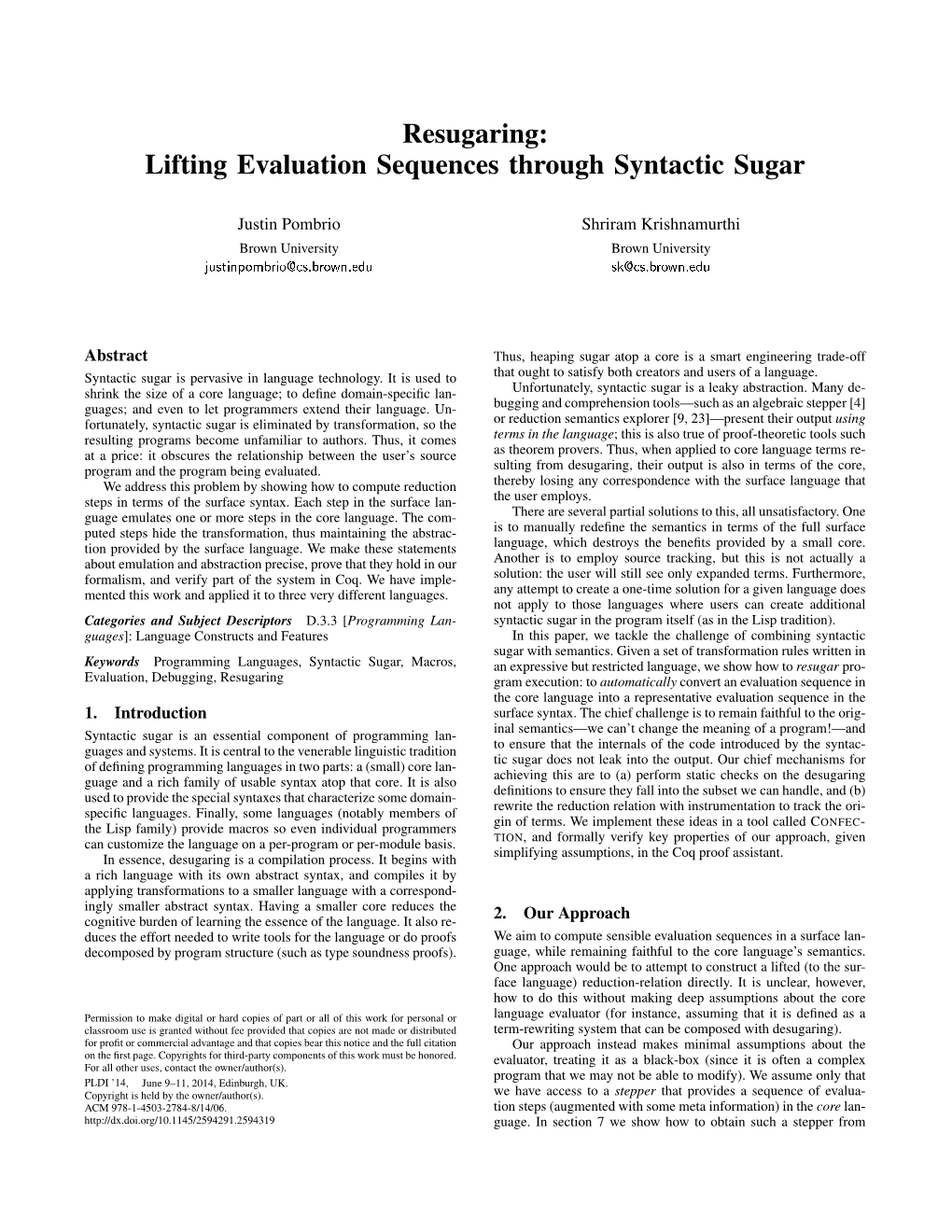 Resugaring: Lifting Evaluation Sequences Through Syntactic Sugar